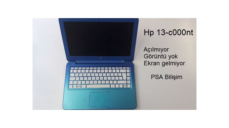 Hp 13-c000nt Açılmıyor, Görüntü gelmiyor arıza çözümü